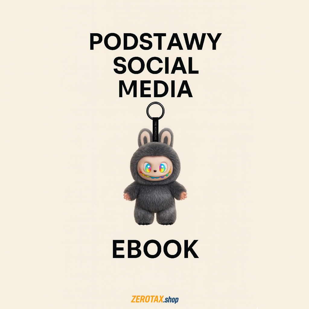 Ebook: Podstawy Social Media + Dostawca Maskotek